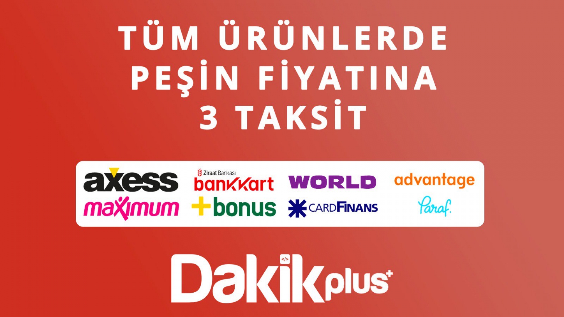 Tüm Ürünlerde Geçerli Peşin Fiyatına 3 Taksit